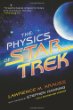 Lawrence M. Krauss - The Physics of Star Trek